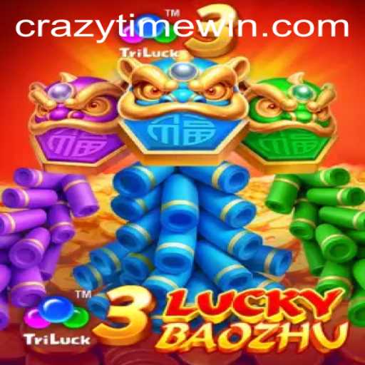 Exploring the Thrills of 3LuckyBaozhu in the World of CrazyTime