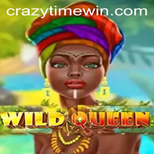Exploring the Thrilling Adventure of WildQueen in CrazyTime