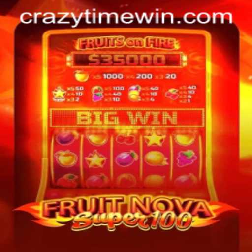 Exploring the World of FruitNovaSuper100 and CrazyTime