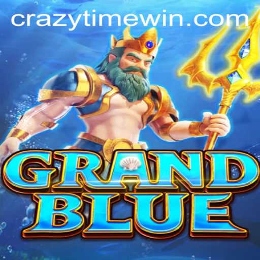 Exploring the World of GRANDBLUE: Unveiling the Thrill of CrazyTime