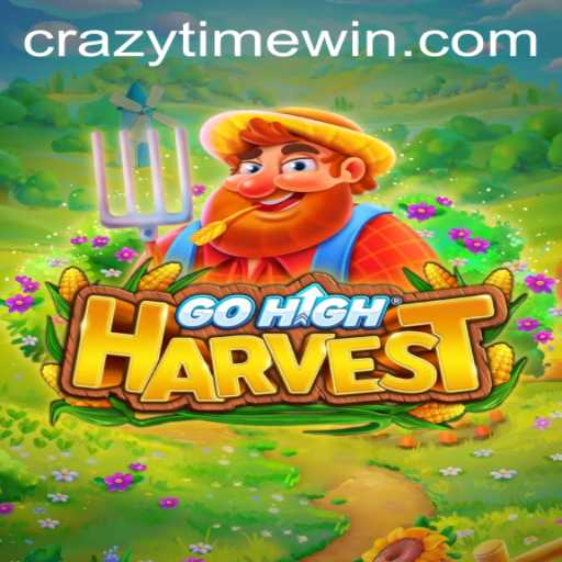 Unveiling GoHighHarvest: A Deep Dive Into the Exciting Gameplay of CrazyTime