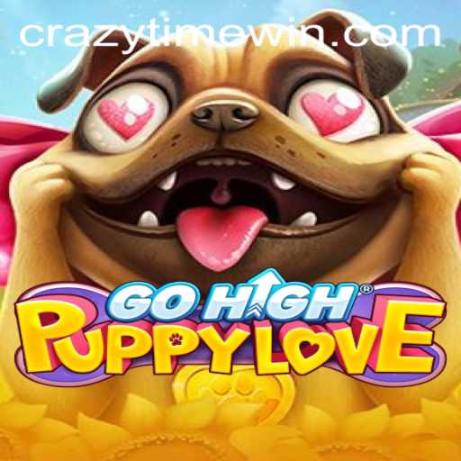 Unleashing Fun with GoHighPuppyLove: A Dive into CrazyTime