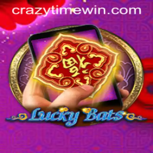An In-Depth Exploration of LuckyBatsM: Understanding the Dynamics and Thrill of CrazyTime