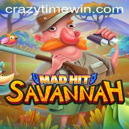 Discover the Thrilling World of MadHitSavannah with CrazyTime