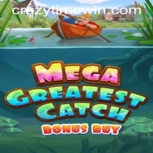 MegaGreatestCatchBonusBuy: A Detailed Dive into the Adventure