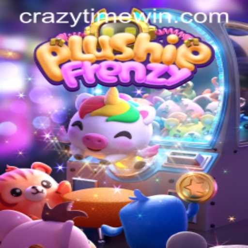 Exploring the Excitement of PlushieFrenzy and CrazyTime
