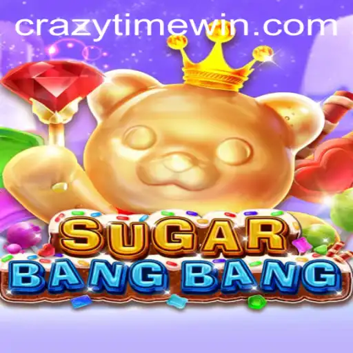 Unveiling the Thrills of SUGARBANGBANG and the Electrifying World of CrazyTime