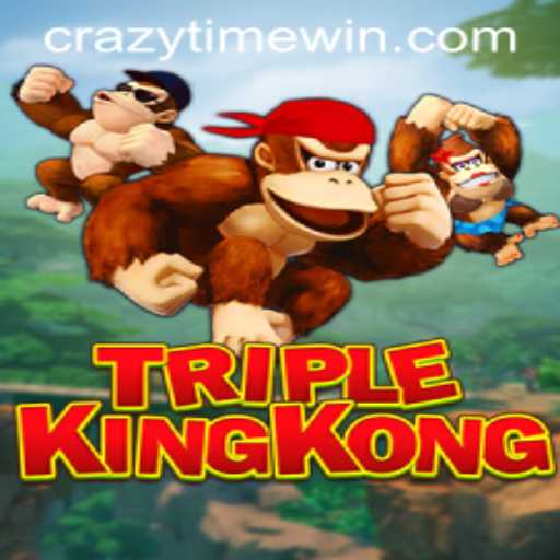 Unlocking the Thrills of TripleKingKong in the World of CrazyTime