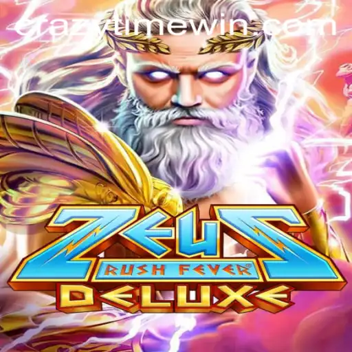 ZeusRushFeverDeluxe: Unleashing the Power of the Gods in Gaming